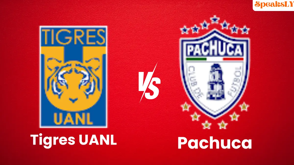 Tigres vs Pachuca: Time, Where to Watch, and Prediction for the Liga MX Apertura 2024 Match